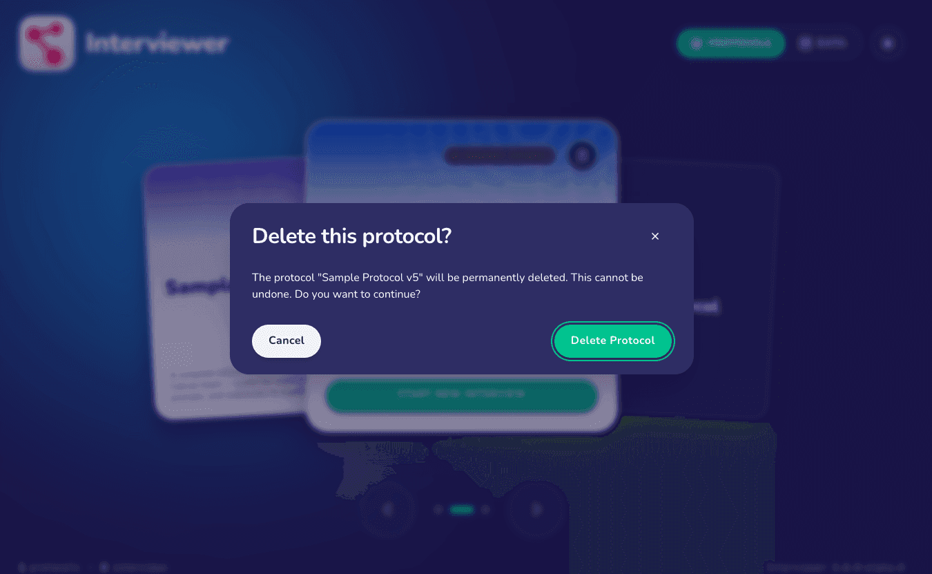Confirming protocol deletion in Interviewer